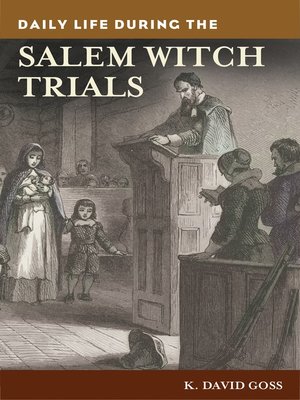 cover image of Daily Life During the Salem Witch Trials